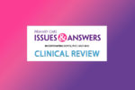 In depth clinical review